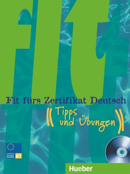Image du produit Fit fürs Zertifikat Deutsch (Allemand, Monika Reimann, 2013)