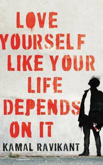 Produktbild Love Yourself Like Your Life Depends on It (Englisch, Kamal Ravikant, 2020)