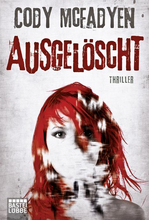 Produktbild Ausgelöscht (Deutsch, Cody Mcfadyen, 2011)