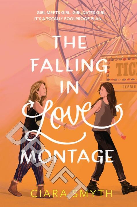 Immagine prodotto The Falling in Love Montage (Inglese, Ciara Smyth, 2020)