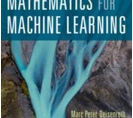 Image du produit Mathematics for Machine Learning (Anglais, A. Aldo Faisal, Cheng Soon Ong, Marc Peter Deisenroth, 2020)