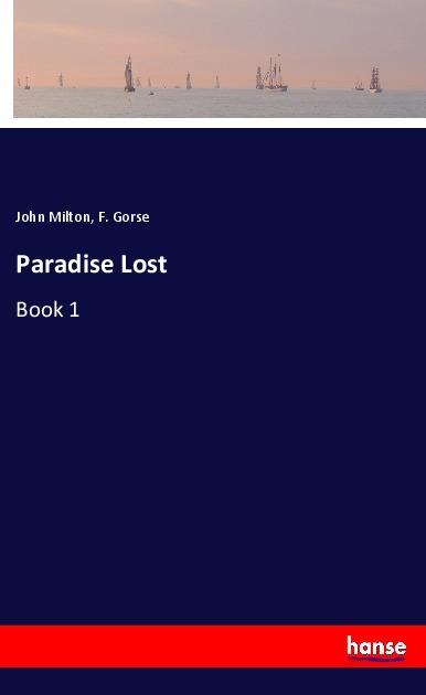 Actual product image Paradise Lost (John Milton., F. Gorse, 2018)