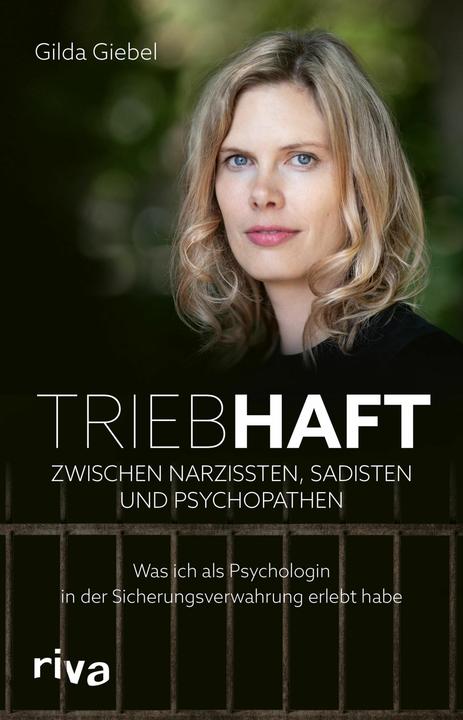 Produktbild Triebhaft – Zwischen Narzissten, Sadisten und Psychopathen (Deutsch, Giebel, Gilda, 2024)