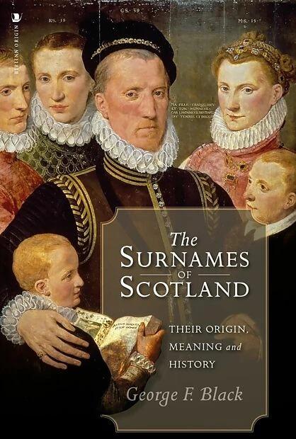 Immagine prodotto The Surnames of Scotland (Inglese, George F. Black, 2022)