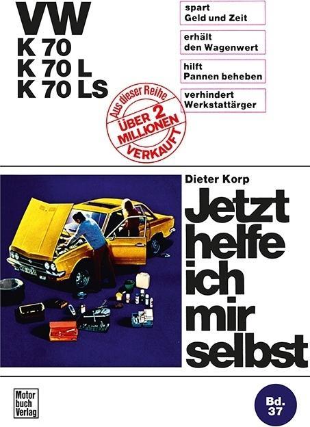 Actual product image VW K 70 / K 70L / K 70LS (German, Dieter Korp, 2017)