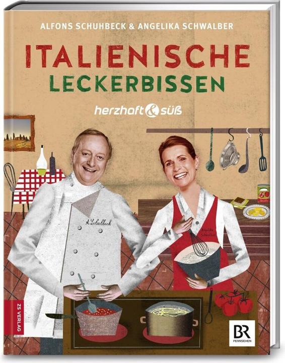 Image du produit Herzhaft & süss - Italienische Leckerbissen (Allemand, Alfons Schuhbeck, Angelica Schwalber, 2016)