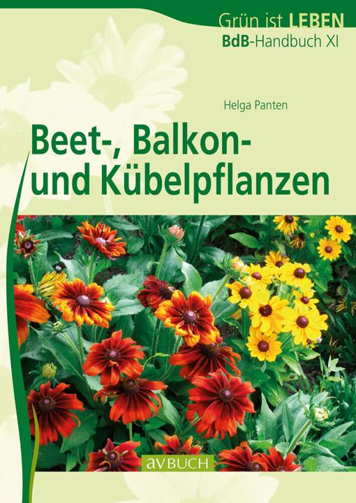 Produktbild Beet-, Balkon- und Kübelpflanzen (Deutsch, Helga Panten, 2010)