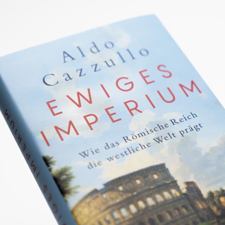 Actual product image Ewiges Imperium. Wie das Römische Reich die westliche Welt prägt (German, Aldo Cazzullo, Thomas Stauder, Andreas Thomsen, 2024)