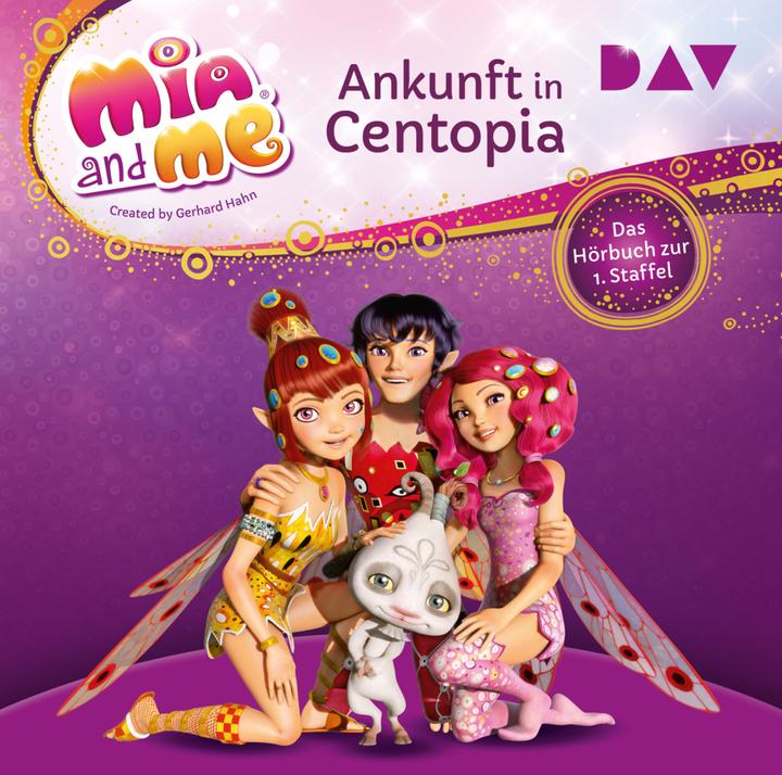 Actual product image Mia and me: Arrival in Centopia - The audio book of the 1st season (Studio 100 Media GmbH, Rieke Werner, m4e AG, THiLO, German)