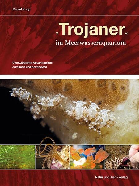 Produktbild Trojaner im Meerwasseraquarium (Deutsch, Daniel Knop, 2020)