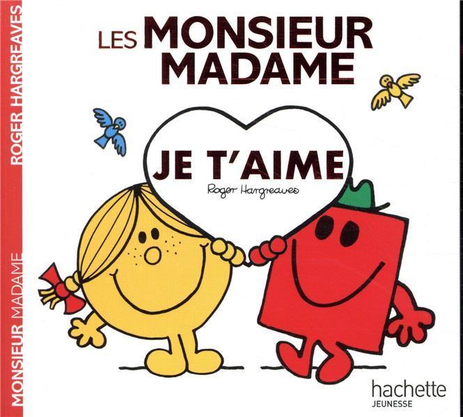 Produktbild Les Monsieur Madame : je t'aime (Französisch, Hargreaves Roger, 2021)