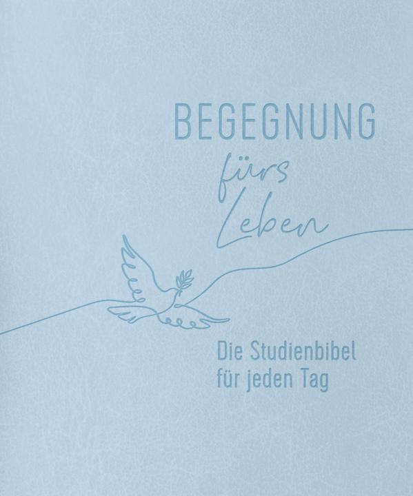 Produktbild Begegnung fürs Leben, Kunstleder (Deutsch, SCM R.Brockhaus, 2025)