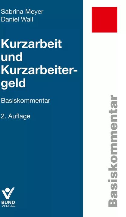 Produktbild Kurzarbeit und Kurzarbeitergeld (Deutsch, Sabrina Meyer, Daniel Wall, 2023)