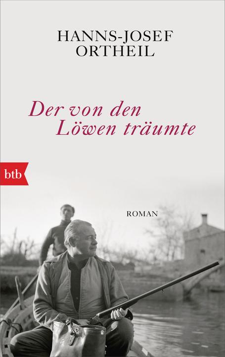 Produktbild Der von den Löwen träumte (Deutsch, Hanns-Josef Ortheil, 2020)