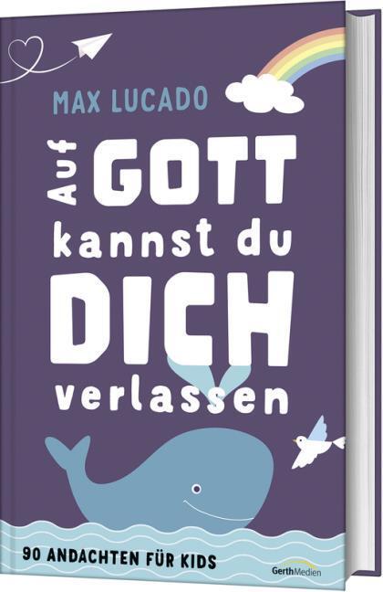Immagine prodotto Auf Gott kannst du dich verlassen (Tedesco, Max Lucado, 2024)