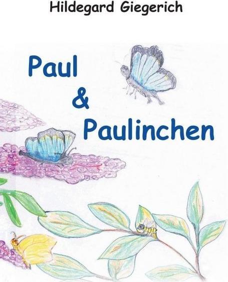 Actual product image Paul & Paulinchen (German, Hildegard Giegerich, 2017)