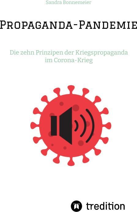 Produktbild Propaganda-Pandemie (Sandra Bonnemeier, 2022)