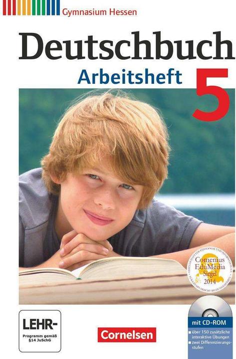 Produktbild Deutschbuch 5. Schuljahr. Arbeitsheft mit Lösungen und Übungs-CD-ROM. Gymnasium Hessen (Deutsch, Sandra Simberger, Angela Mielke, Andrea Wagener, Vera Potthast, Jan Diehm, Angela Horwitz, Irmgard Schick, Kerstin Muth, 2011)