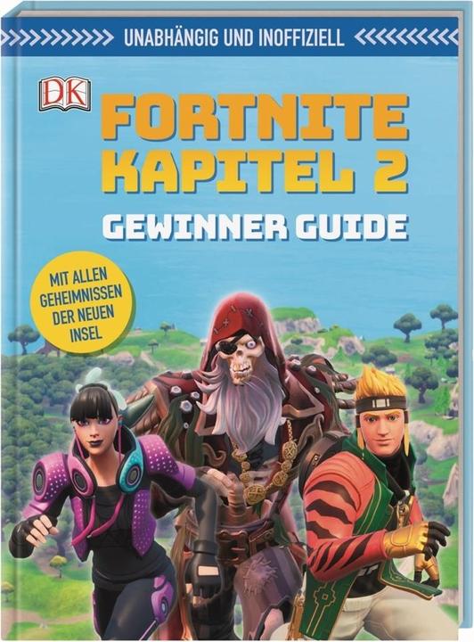 Produktbild Unabhängig und inoffiziell: Fortnite Kapitel 2 Gewinner Guide (Deutsch, Kevin Pettman, 2020)