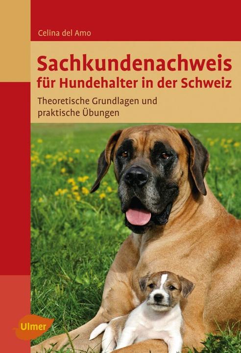 Actual product image Sachkundenachweis für Hundehalter in der Schweiz (German, Celina del Amo, 2011)