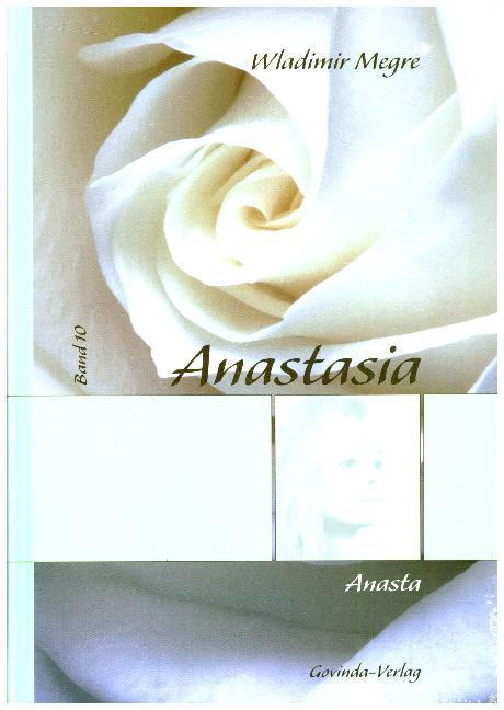 Produktbild Anastasia / Anasta (Deutsch, Wladimir Megre, 2020)