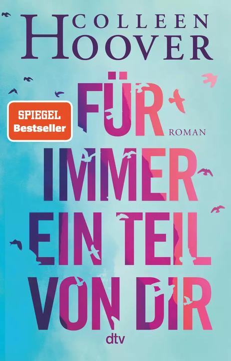 Für immer ein Teil von dir (Deutsch, Colleen Hoover, 2022)