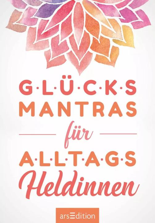 Image du produit Glücksmantras für Alltagsheldinnen (Allemand, 2019)