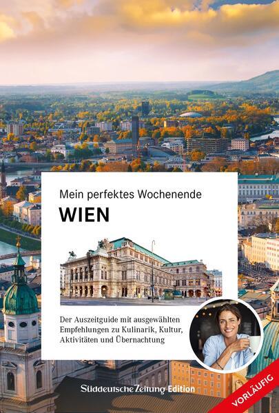 Produktbild Mein perfektes Wochenende Wien (Deutsch, Oliver Bolch, Lothar Reiserer, 2025)