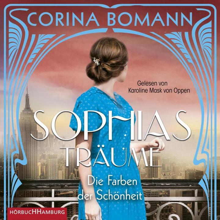 Immagine prodotto I colori della bellezza - I sogni di Sophia (Sophia 2) (Corina Bomann, Karoline Mask von Oppen, Tedesco)