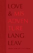 Image du produit Love & Misadventure 10e édition collector anniversaire (Lang Leav, Anglais)