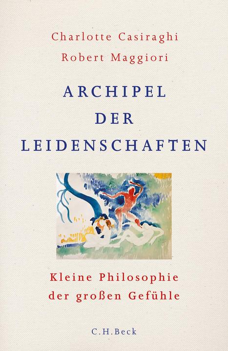 Actual product image Archipel der Leidenschaften (German, Charlotte Casiraghi, 2019)