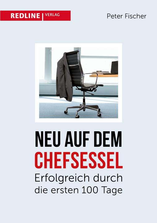 Produktbild Neu auf dem Chefsessel (Deutsch, Peter Fischer, 2015)