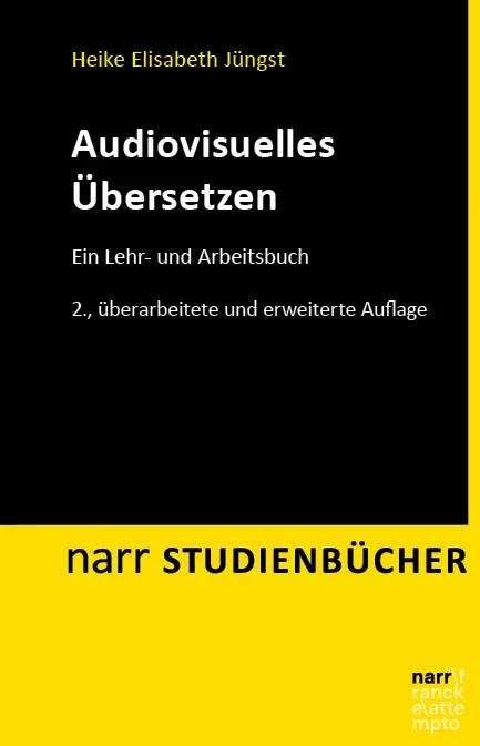 Produktbild Audiovisuelles Übersetzen (Deutsch, Heike E. Jüngst, 2020)