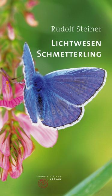 Immagine prodotto Lichtwesen Schmetterling (Tedesco, Steiner Rudolf, Rudolf Steiner, Wilhelm Hoerner, 2014)