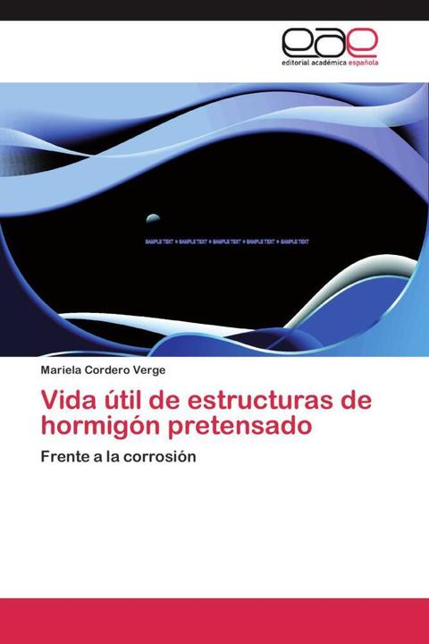 Immagine prodotto Vida útil de estructuras de hormigón pretensado (Mariela Cordero Verge, 2011)