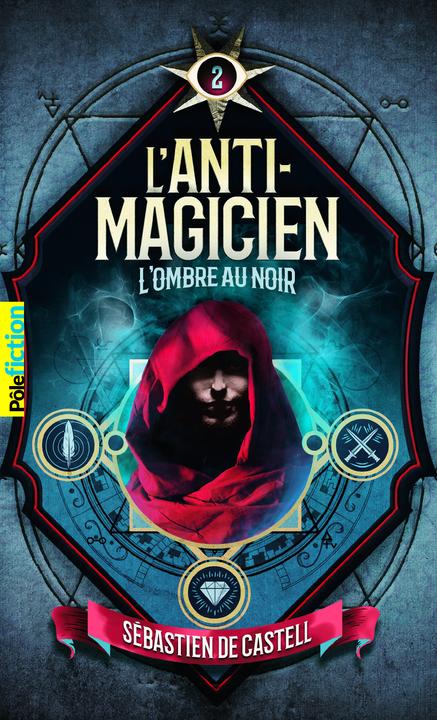 Produktbild L'anti-magicien (Französisch, De Castell Sebastien, 2021)