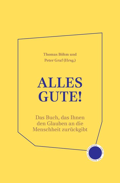 Produktbild Alles Gute! (Deutsch, Peter Graf, Thomas Böhm, 2024)