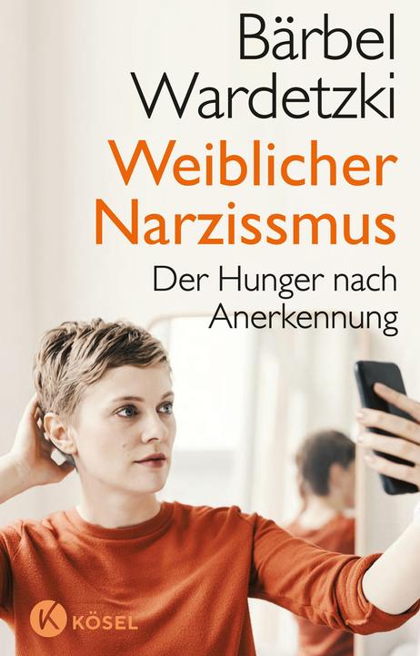 Image du produit Weiblicher Narzissmus (Allemand, Bärbel Wardetzki, 2021)
