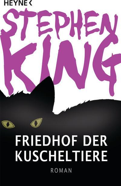 Produktbild Friedhof der Kuscheltiere (Deutsch, Stephen King, 2011)