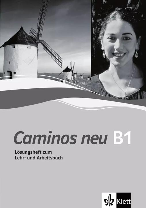 Immagine prodotto Caminos 3. Neu. Lösungsheft zum Lehr- und Arbeitsbuch (Tedesco, Margarita Görrissen, Bibiana Vienna, Juana Sánchez Benito, Marianne Häuptle-Barcelo, 2006)
