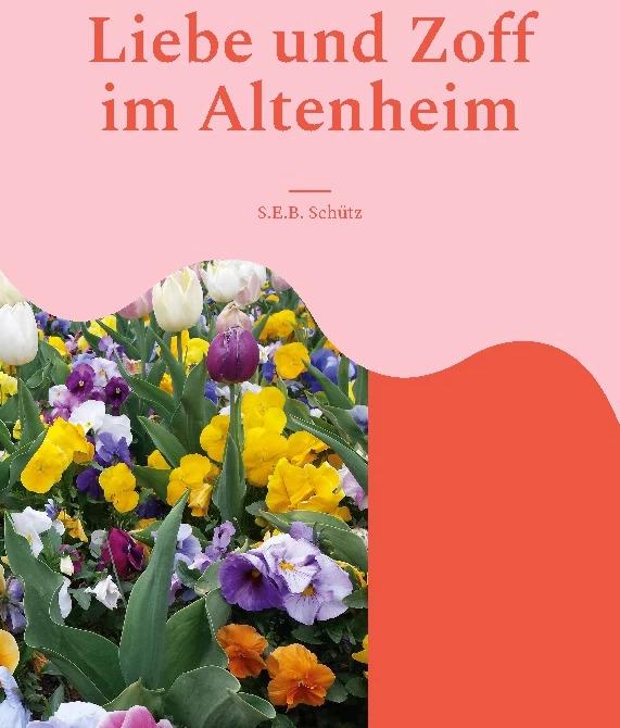 Produktbild Liebe und Zoff im Altenheim (Deutsch, 2021)