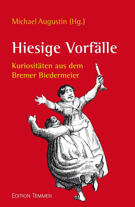 Immagine prodotto Hiesige Vorfälle (Tedesco, Friedrich Wagenfeld, 2020)
