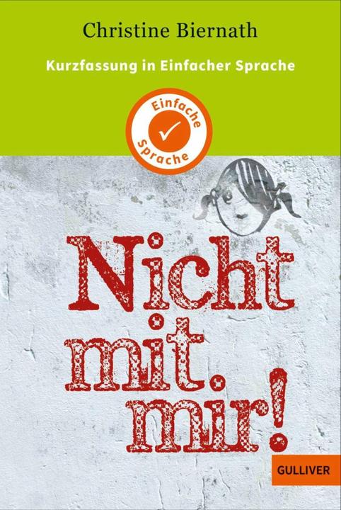 Immagine prodotto Kurzfassung in Einfacher Sprache. Nicht mit mir! (Tedesco, Christine Biernath, Yvette Wagner, Cornelia Niere, 2023)