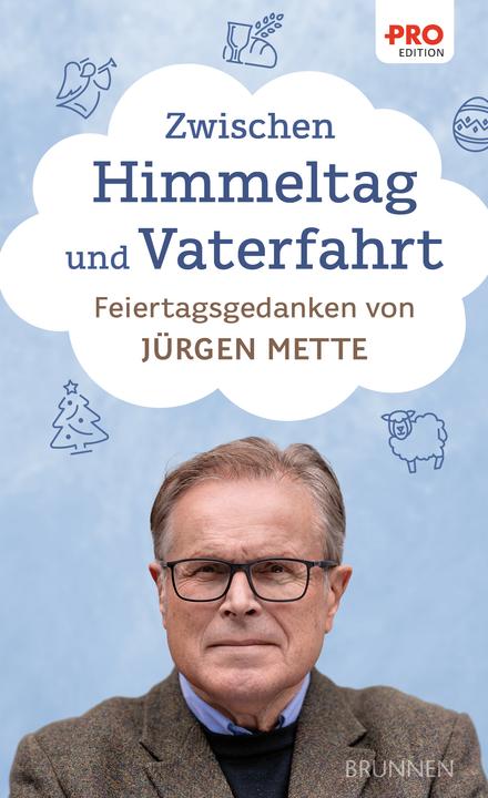 Immagine prodotto Zwischen Himmeltag und Vaterfahrt (Tedesco, Jürgen Mette, 2024)