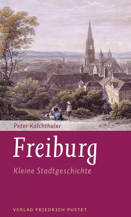 Produktbild Freiburg (Deutsch, Peter Kalchthaler, 2021)