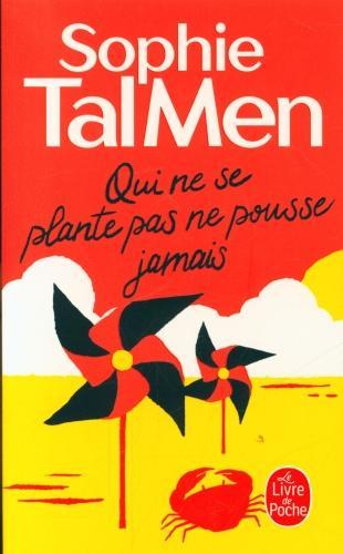Actual product image Qui ne se plante pas ne pousse jamais (French, Sophie Tal Men, 2021)