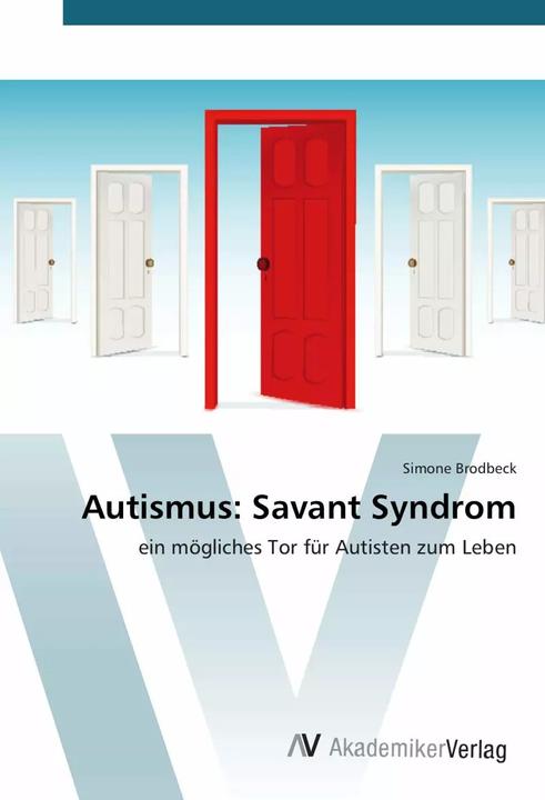 Actual product image Autismus: Savant Syndrom (German, Simone Brodbeck, 2015)