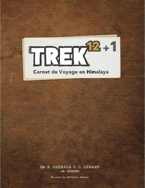 Produktbild Lumberjack studios Trek 12+1 - Carnet de voyage en Himalaya (Französisch)