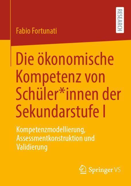 Immagine prodotto Die ökonomische Kompetenz von Schüler*innen der Sekundarstufe I (Tedesco, Fabio Fortunati, 2024)