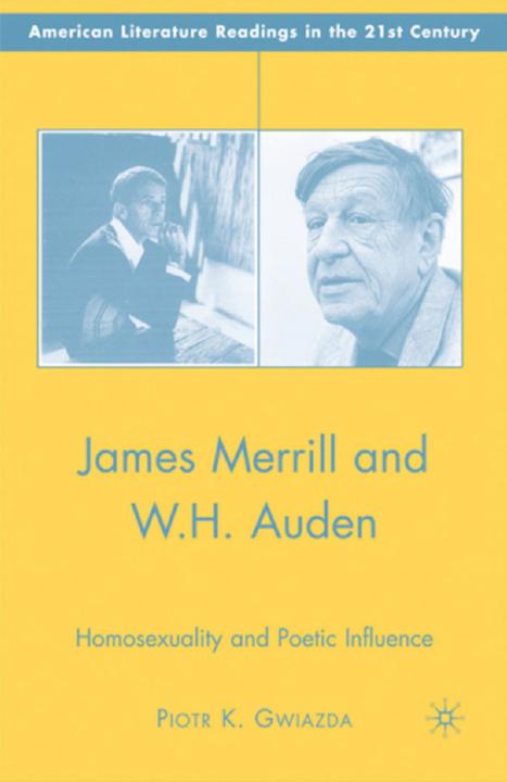 Immagine prodotto James Merrill and W.H. Auden (Inglese, P. Gwiazda, 2007)